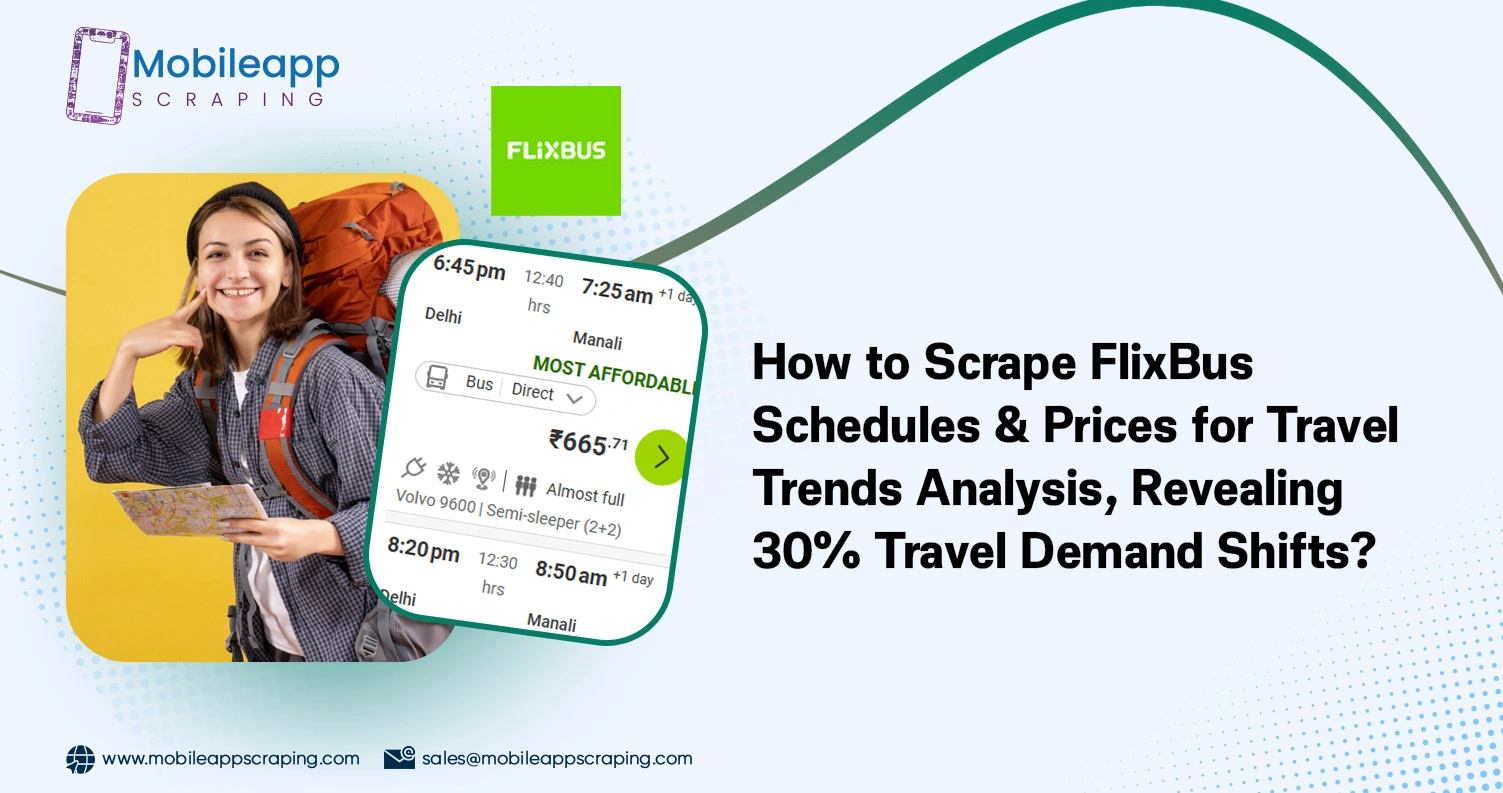How-to-Scrape-FlixBus-Schedules-&-Prices-for-Travel-Trends-Analysis,-Revealing-Travel-Demand-Shifts