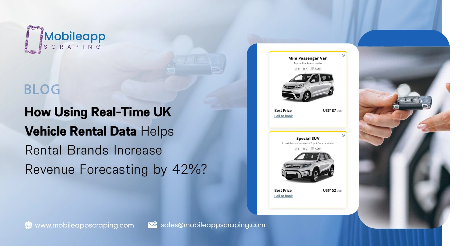 How Using Real-Time UK Vehicle Rental Data Helps Rental Brands Increase Revenue Forecasting by 42%?
