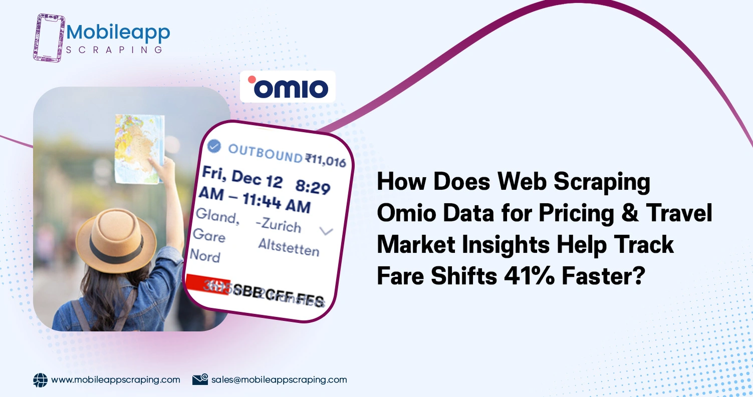 How-Does-Web-Scraping-Omio-Data-for-Pricing-&-Travel-Market-Insights-Help-Track-Fare-ShiftsFaster