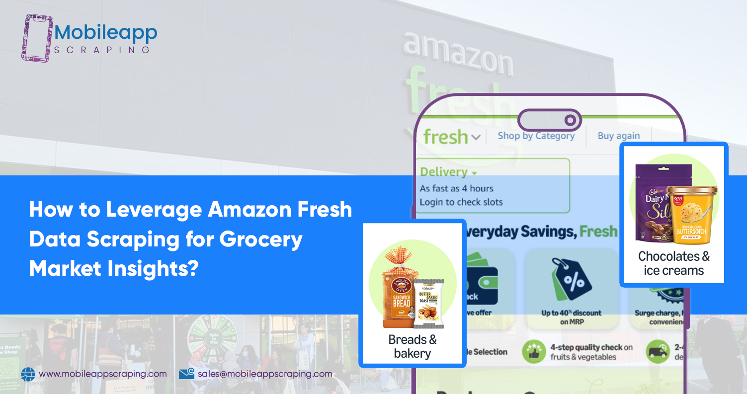 How-to-Leverage-Amazon-Fresh-Data-Scraping-for-Grocery-Market-Insights How-to-Leverage-Amazon-Fresh-Data-Scraping-for-Grocery-Market-Insights