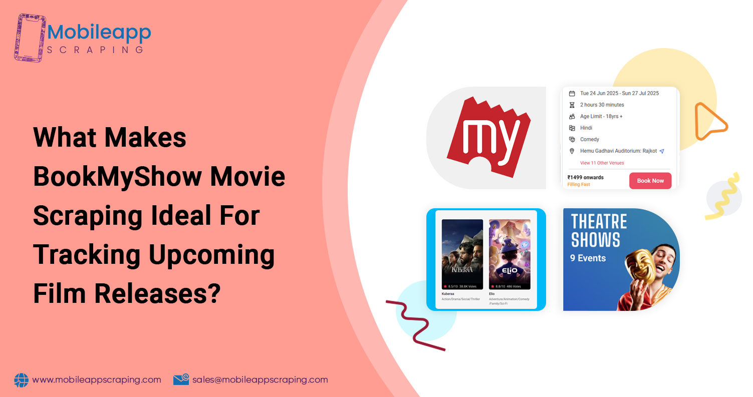 What-Makes-BookMyShow-Movie-Scraping-Ideal-For-Tracking-Upcoming-Film-Releases What-Makes-BookMyShow-Movie-Scraping-Ideal-For-Tracking-Upcoming-Film-Releases