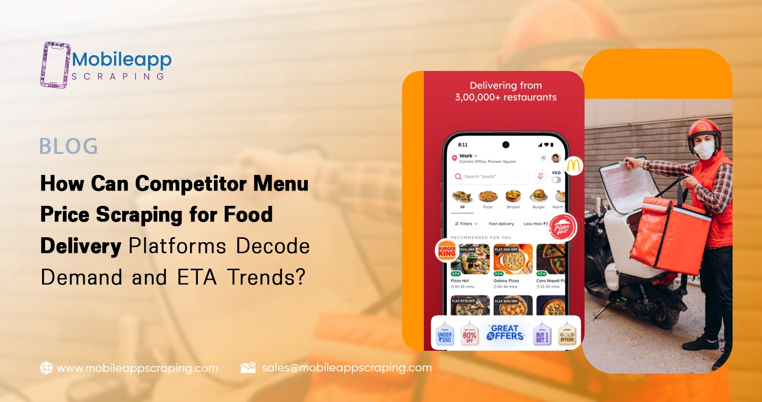 Competitor Menu Price Scraping for Food Delivery Platforms