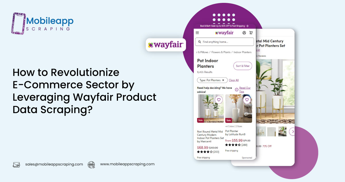 How-to-Revolutionize-E-Commerce-Sector-by-Leveraging-Wayfair-Product-Data-Scraping