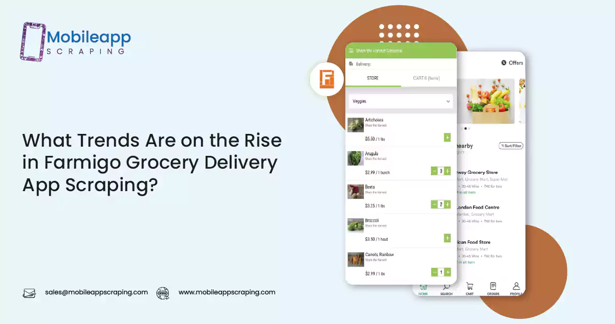 What Trends Are on the Rise in Farmigo Grocery Delivery App Scraping