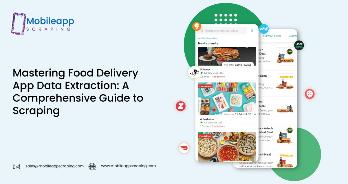 Mastering-Food-Delivery-App-Data-Extraction-A-Comprehensive-Guide-to-Scraping