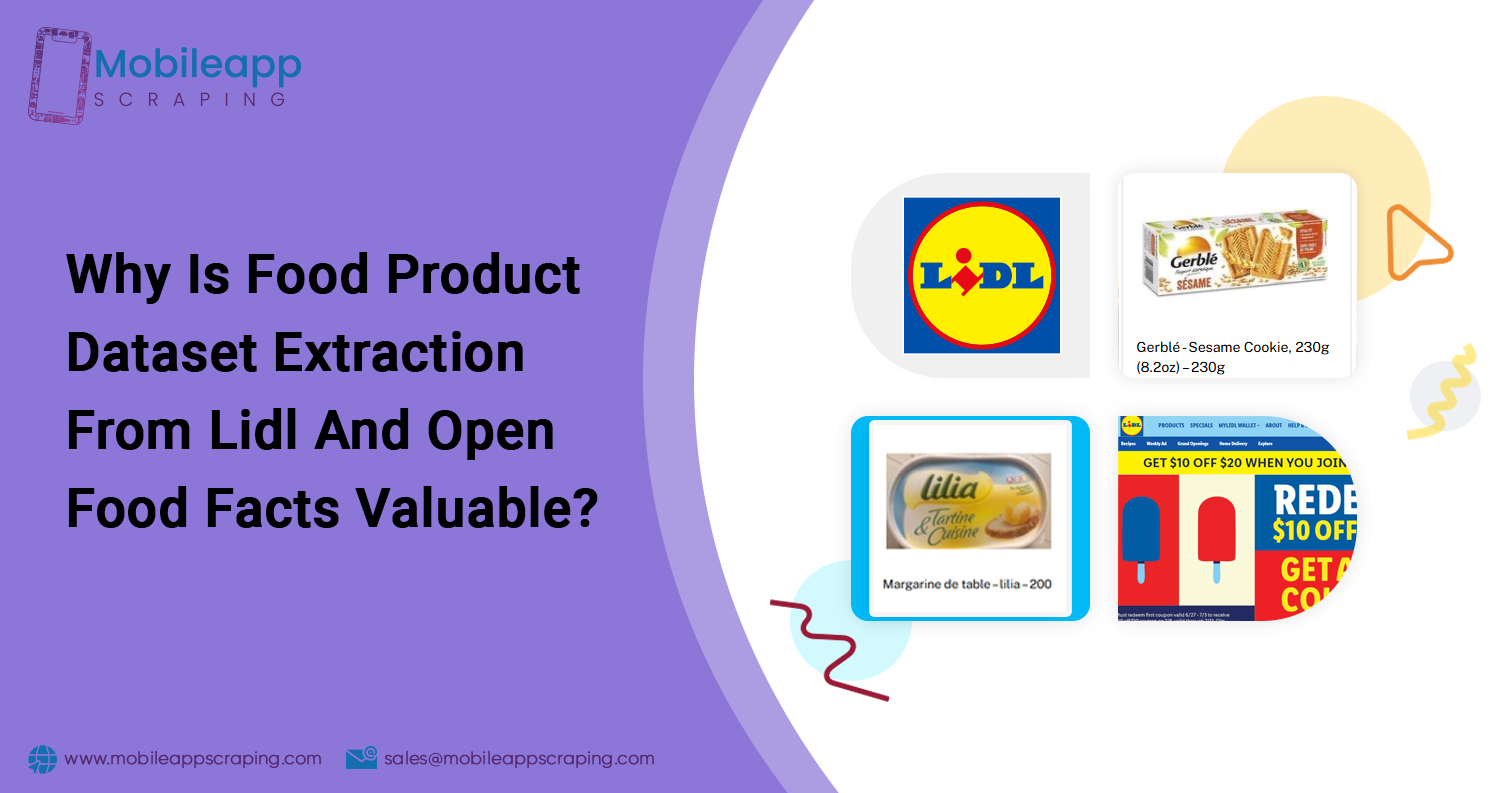 Why-Is-Food-Product-Dataset-Extraction-From-Lidl-And-Open-Food-Facts-Valuable Why-Is-Food-Product-Dataset-Extraction-From-Lidl-And-Open-Food-Facts-Valuable