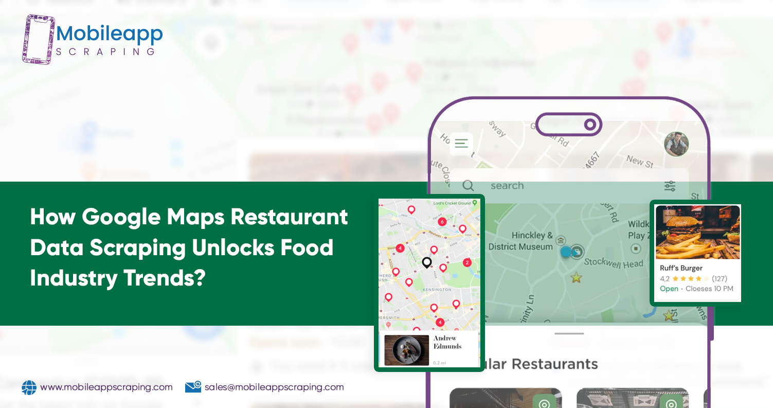 How-Google-Maps-Restaurant-Data-Scraping-Unlocks-Food-Industry-Trends