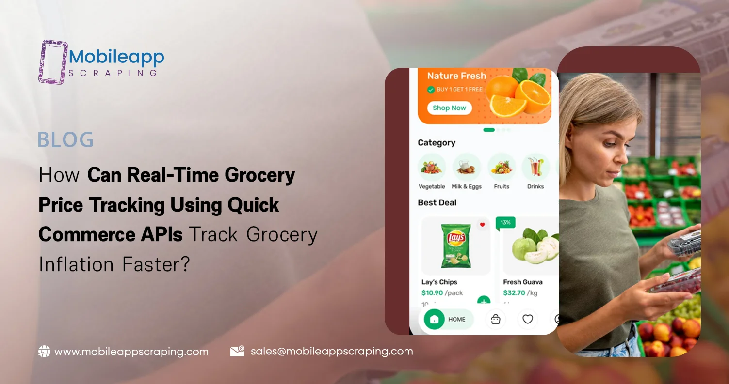 Real-Time Grocery Price Tracking Using Quick Commerce APIs