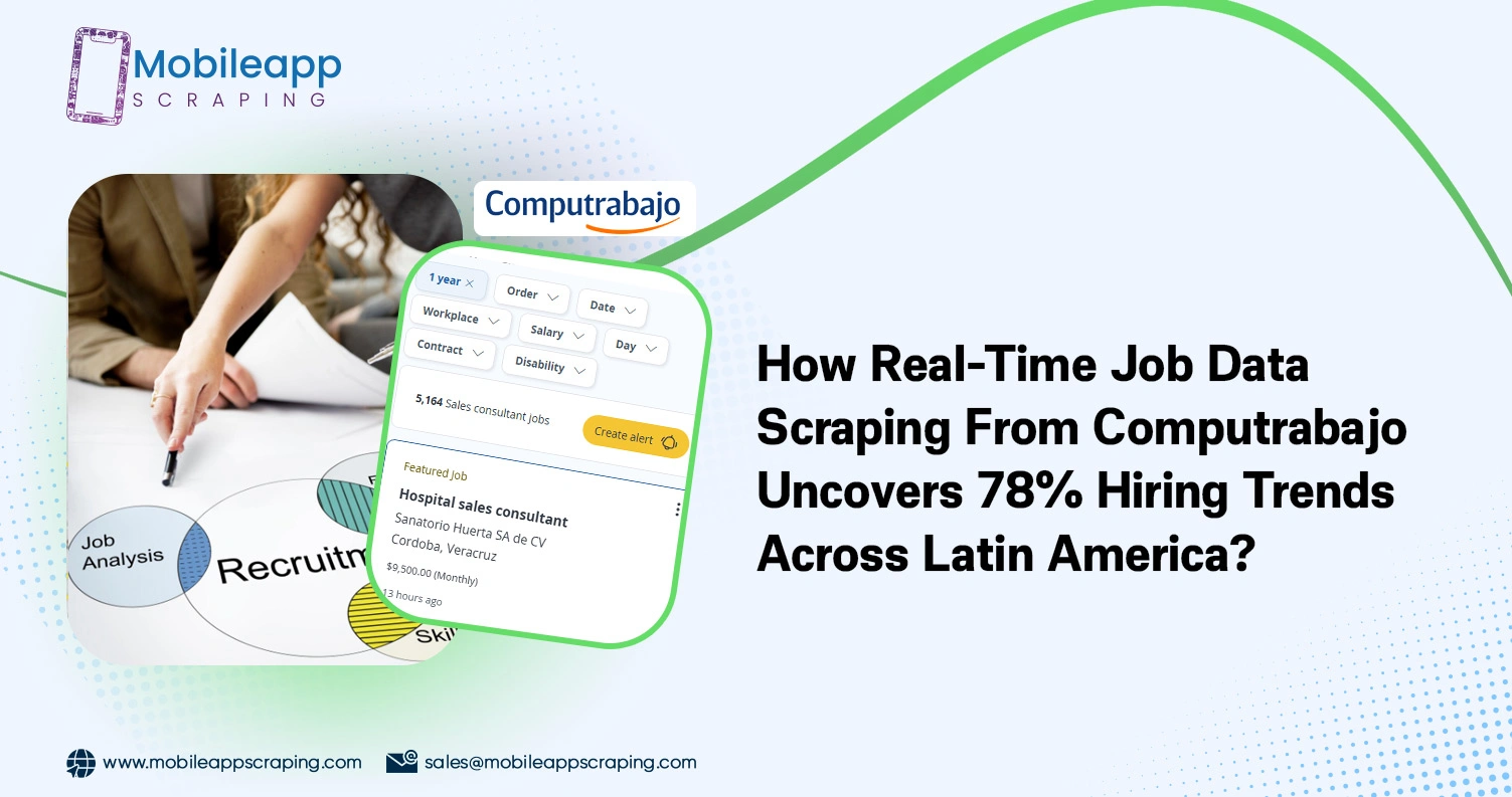 How-Real-Time-Job-Data-Scraping-From-Computrabajo-Uncovers-78-Hiring-Trends-Across-Latin-America