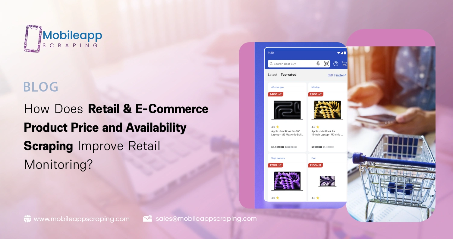 Retail & E-Commerce Product Price and Availability Scraping