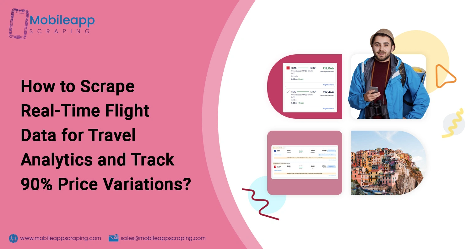 How-to-Scrape-Real-Time-Flight-Data-for-Travel-Analytics-and-Track-90%-Price-Variations