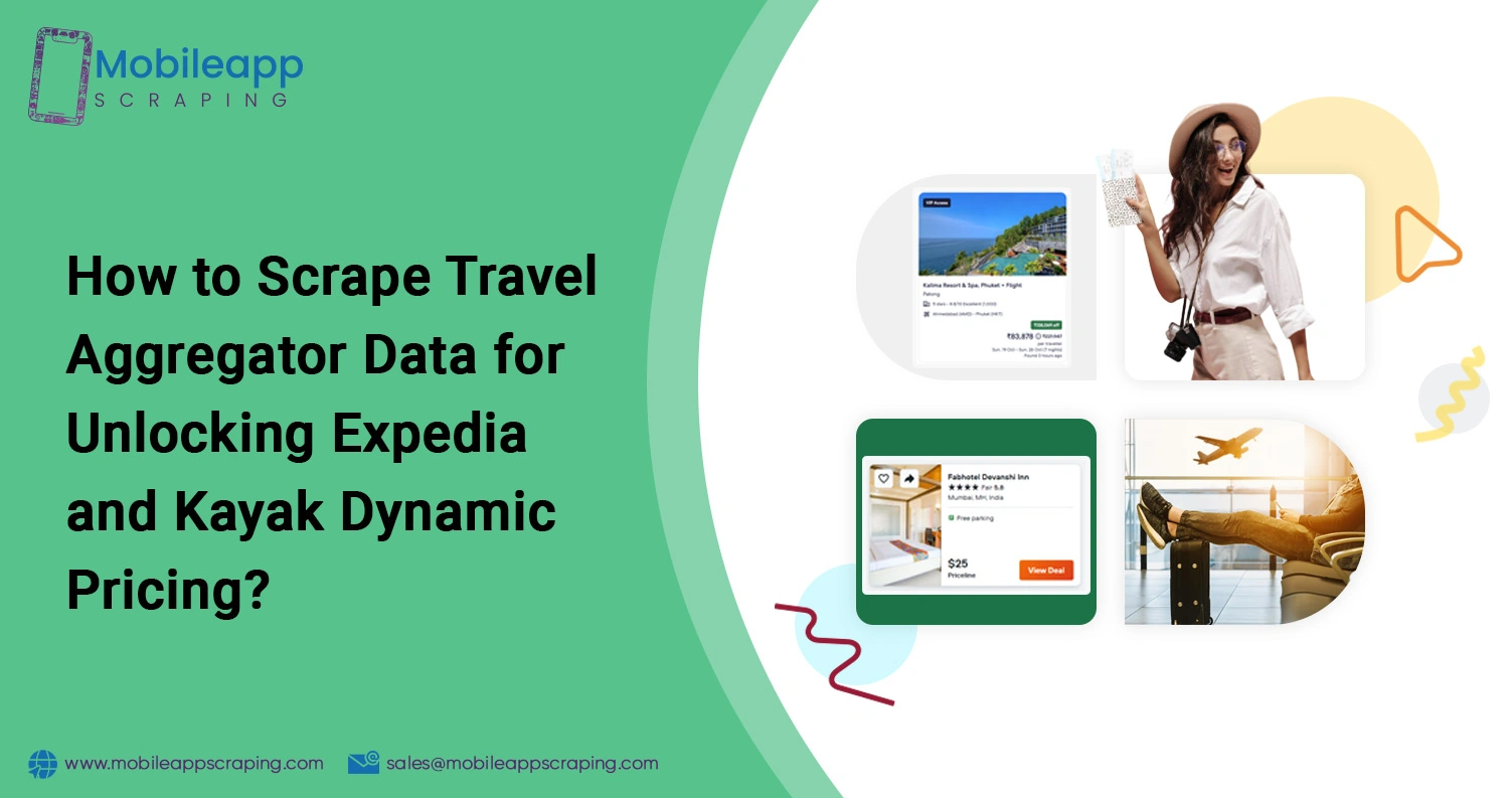 How-to-Scrape-Travel-Aggregator-Data-for-Unlocking-Expedia-and-Kayak-Dynamic-Pricing