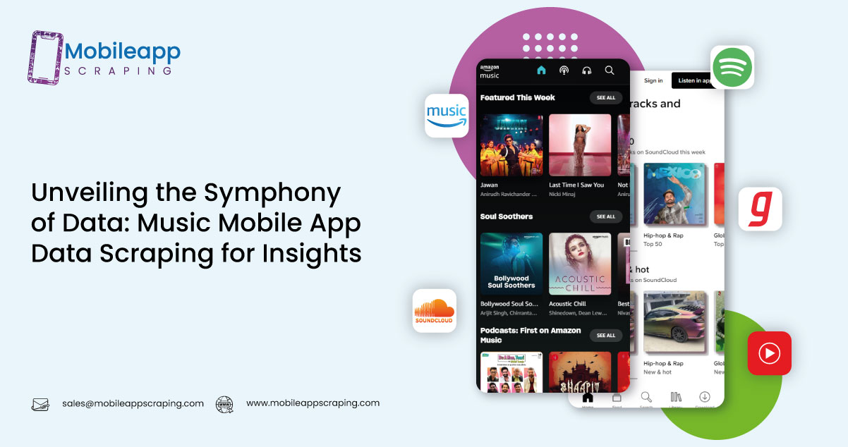 Unveiling-the-Symphony-of-Data-Music-Mobile-App-Data-Scraping-for-Insights