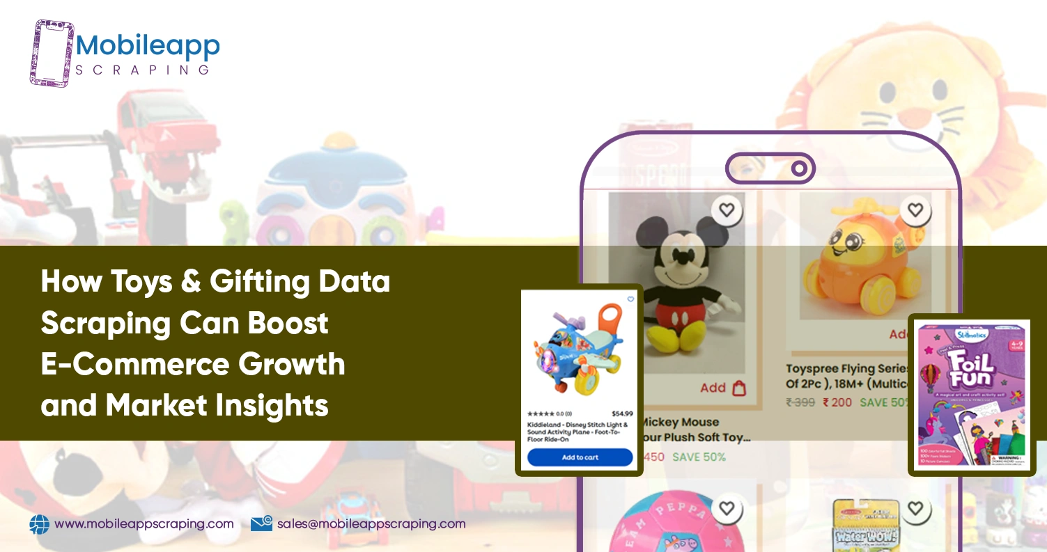 How-Toys-&-Gifting-Data-Scraping-Can-Boost-E-Commerce-Growth-and-Market-Insights How-Toys-&-Gifting-Data-Scraping-Can-Boost-E-Commerce-Growth-and-Market-Insights