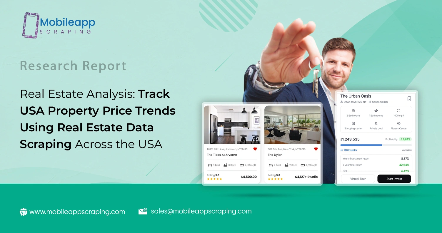 Real Estate Analysis: Track USA Property Price Trends Using Real Estate Data Scraping Across the USA