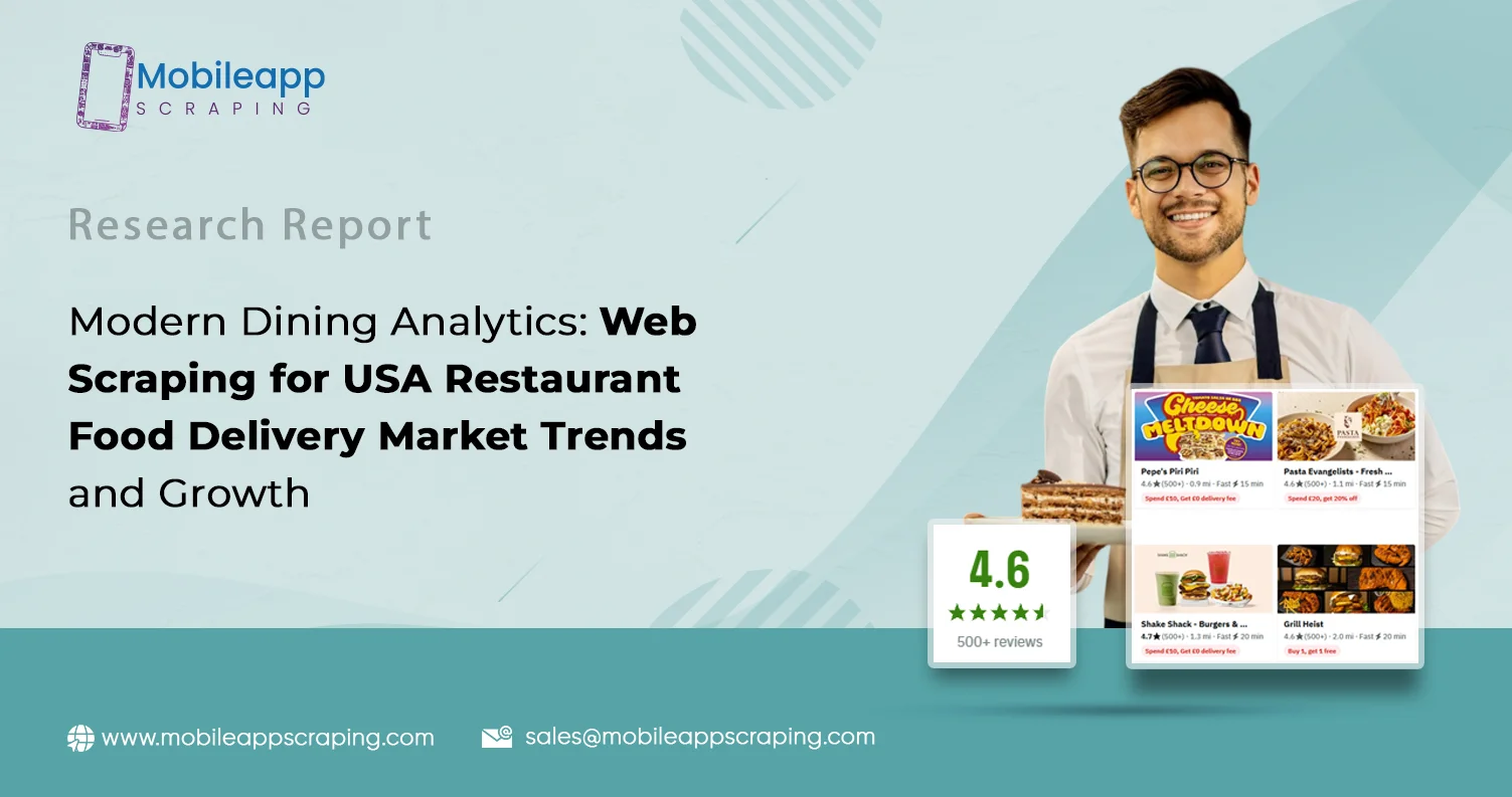 Web Scraping for USA Restaurant Food Delivery Market Trends